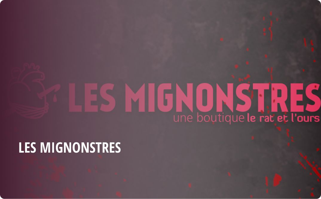Les mignonstres